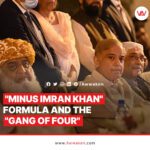 Imran Khan, the ‘gang of four’ allegedly tried to usurp his power_awwaken