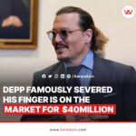 Johnny Depp famously severed his finger for $40million_awwaken