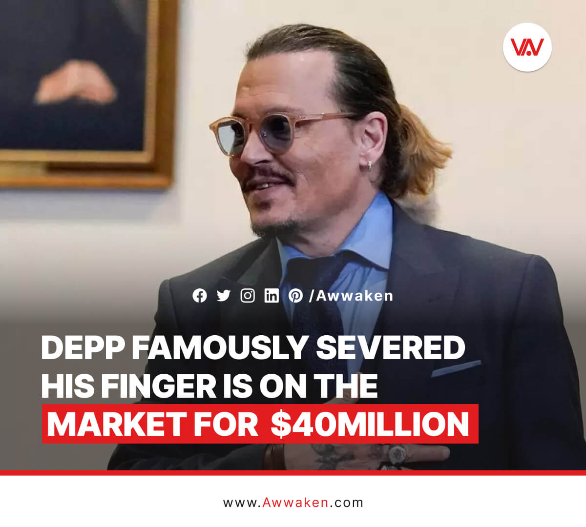 Johnny Depp famously severed his finger for $40million_awwaken