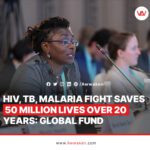 Fight against HIV, TB, malaria saves 50 million lives: Global Fund_awwaken